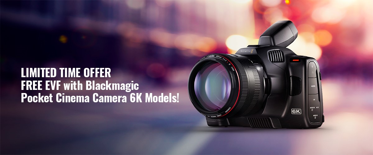 Ilmainen EVF viewfinder Pocket Cinema camera 6K PRO ja 6K GEN2 ostajille nyt!